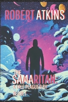 The Samaritan: A Tale Plagued by Regret B0BBQ4S63T Book Cover