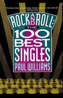 Rock and Roll: The 100 Hundred Best Singles 0881849669 Book Cover