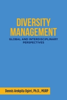 Diversity Management:: Global and Interdisciplinary Perspectives 1796051802 Book Cover