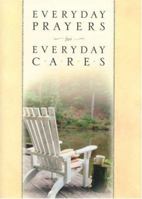 Everyday Prayers for Everyday Cares 1562925571 Book Cover