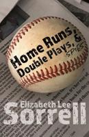 Home Runs, Double Plays, & Spies 1733096507 Book Cover