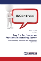 Pay for Performance Practices in Banking Sector 6139583373 Book Cover