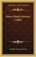 Nuovi Studj Letterarj (1889) 1167677218 Book Cover