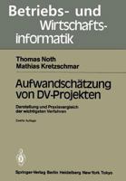 Aufwandschatzung Von DV-Projekten: Darstellung Und Praxisvergleich Der Wichtigsten Verfahren 3540160698 Book Cover