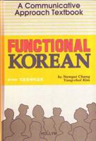 Functional Korean: A Communicative Approach 0930878655 Book Cover