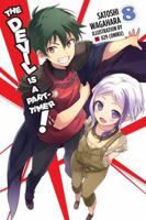 The Devil is a Part-Timer Light Novel, Vol. 8 031647391X Book Cover