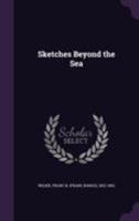 Sketches Beyond the Sea 1104378809 Book Cover