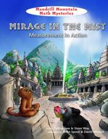 Mirage in the Mist: Measurement in Action 1607548186 Book Cover