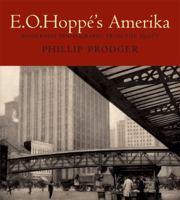 E. O. Hoppe's Amerika: Modernist Photographs from the 1920s B005Q70700 Book Cover