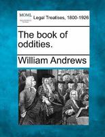 The book of oddities. 1240022166 Book Cover