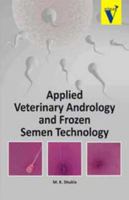 Applied Veterinary Andrology and Frozen Semen Technology B0071C8DY0 Book Cover