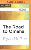 The Road to Omaha: Hits, Hopes, and History at College World Series 1522696555 Book Cover
