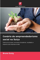 Cenário do empreendedorismo social na Suíça (Portuguese Edition) 6209749151 Book Cover