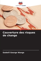 Couverture des risques de change (French Edition) 6207601378 Book Cover