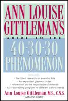 Ann Louise Gittleman's Guide to the 40-30-30 Phenomenon 0879838493 Book Cover