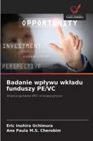 Badanie wplywu wkladu funduszy PE/VC (Polish Edition) 6202465093 Book Cover