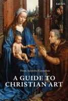 A Guide to Christian Art 0567685128 Book Cover