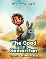 The Good Samaritan 1923750410 Book Cover