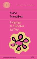 Language Is a Revolver for Two 1946433179 Book Cover