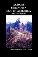 Across Unknown South America 9353290139 Book Cover