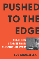On the Edge: Stories from the Culture Wars in American Education B0FJCBJDKV Book Cover