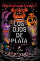 Five Nights At Freddy's. La novela gráfica 1 - Los ojos de plata 841974347X Book Cover