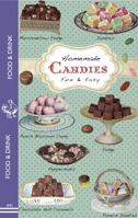 Easy Home Candy Making 1595837507 Book Cover