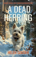 A Dead Herring (A Right Royal Cozy Investigation Mystery): Large Print Edition (A Right Royal Cozy Investigation (Large Print Editions)) 1915747120 Book Cover