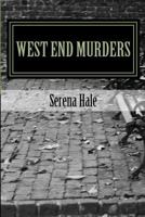 West End Murders 1490997059 Book Cover