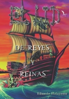 El Lid: De Reyes y Reinas (Spanish Edition) B0GG9YT43J Book Cover