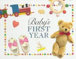 Baby's First Year 1564588513 Book Cover
