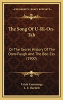 The Song of U-Ri-On-Tah; 1245815016 Book Cover