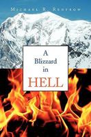 A Blizzard in Hell 1436373409 Book Cover