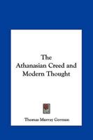 The Athanasian Creed and Modern Thought B0BPYWXQ2L Book Cover