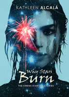 Why Stars Burn B0F7K9DZS1 Book Cover
