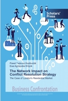 The Network Impact on Conflict Resolution Strategy 6138910419 Book Cover