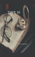 Time Is B0CCQW77HR Book Cover