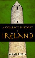 A Compact History Of Ireland 1856352749 Book Cover