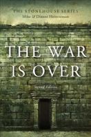 The War Is Over, Second Edition: Second Edition 162902466X Book Cover