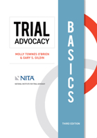 Trial Advocacy Basics 1601569548 Book Cover