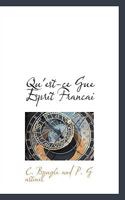 Qu'est-ce Gue Esprit Francai 111058427X Book Cover