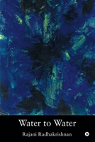 Water to Water 1645468615 Book Cover