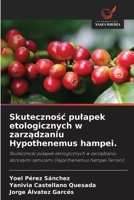 Skutecznośc pulapek etologicznych w zarządzaniu Hypothenemus hampei. 6209330606 Book Cover