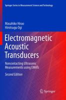 Electromagnetic Acoustic Transducers: Noncontacting Ultrasonic Measurements using EMATs 4431567607 Book Cover