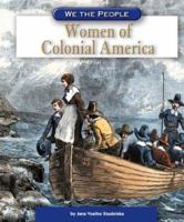 Women of Colonial America 0756524571 Book Cover