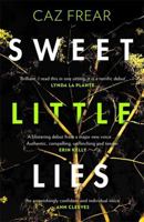 Sweet Little Lies 0062823191 Book Cover