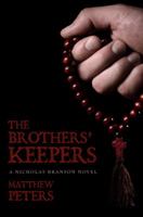 The Brothers' Keepers (A Nicholas Branson Novel, #1) 1680463179 Book Cover