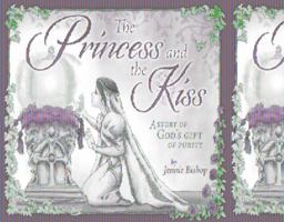 The Princess and The Kiss Storybook 25th Anniversary Edition 1684345227 Book Cover