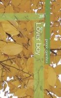 Lover boy 150890359X Book Cover