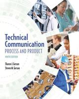 Technical Communication: Process and Product (6th Edition) (MyTechCommLab Series) 0131377345 Book Cover
